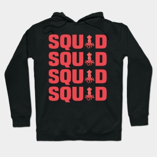 Squid Repeat Funny & humor Squids Cute & Cool Art Design Lovers Hoodie